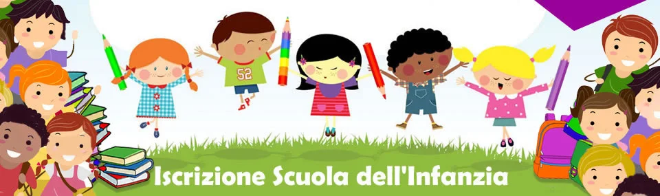 Dal 8 Gennaio al 10 Febbraio 2025 sono aperte le iscrizioni per la scuola dell’infanzia presenti sul territorio ci